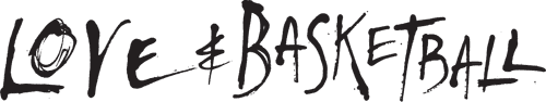 Love & Basketball — logos 2