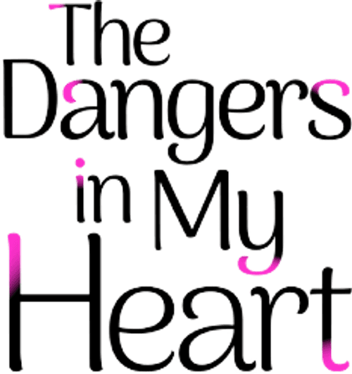 The Dangers in My Heart — logos 3