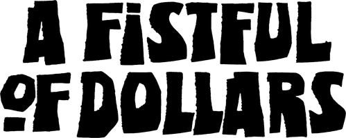 A Fistful of Dollars — logos 3
