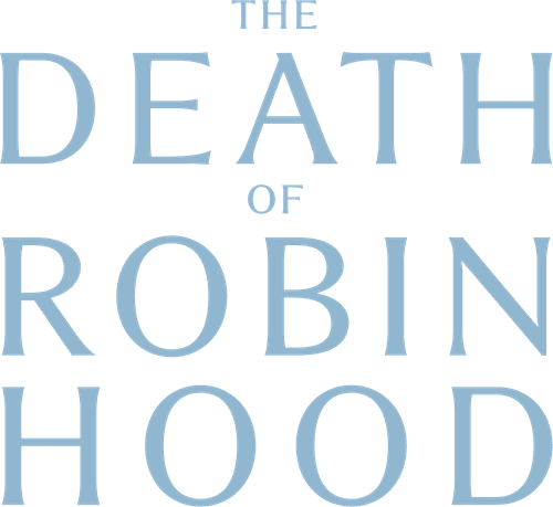The Death of Robin Hood
