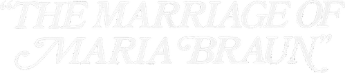The Marriage of Maria Braun — logos 2