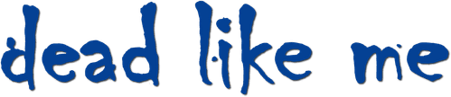 Dead Like Me — logos 3
