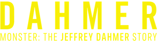 DAHMER - Monster: The Jeffrey Dahmer Story