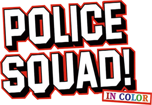 Police Squad! — logos 2