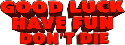 Good Luck, Have Fun, Don't Die — logos 3