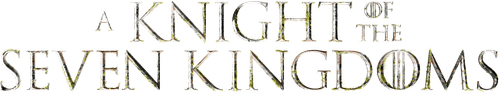 A Knight of the Seven Kingdoms