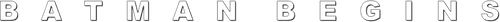 Batman Begins — logos 4