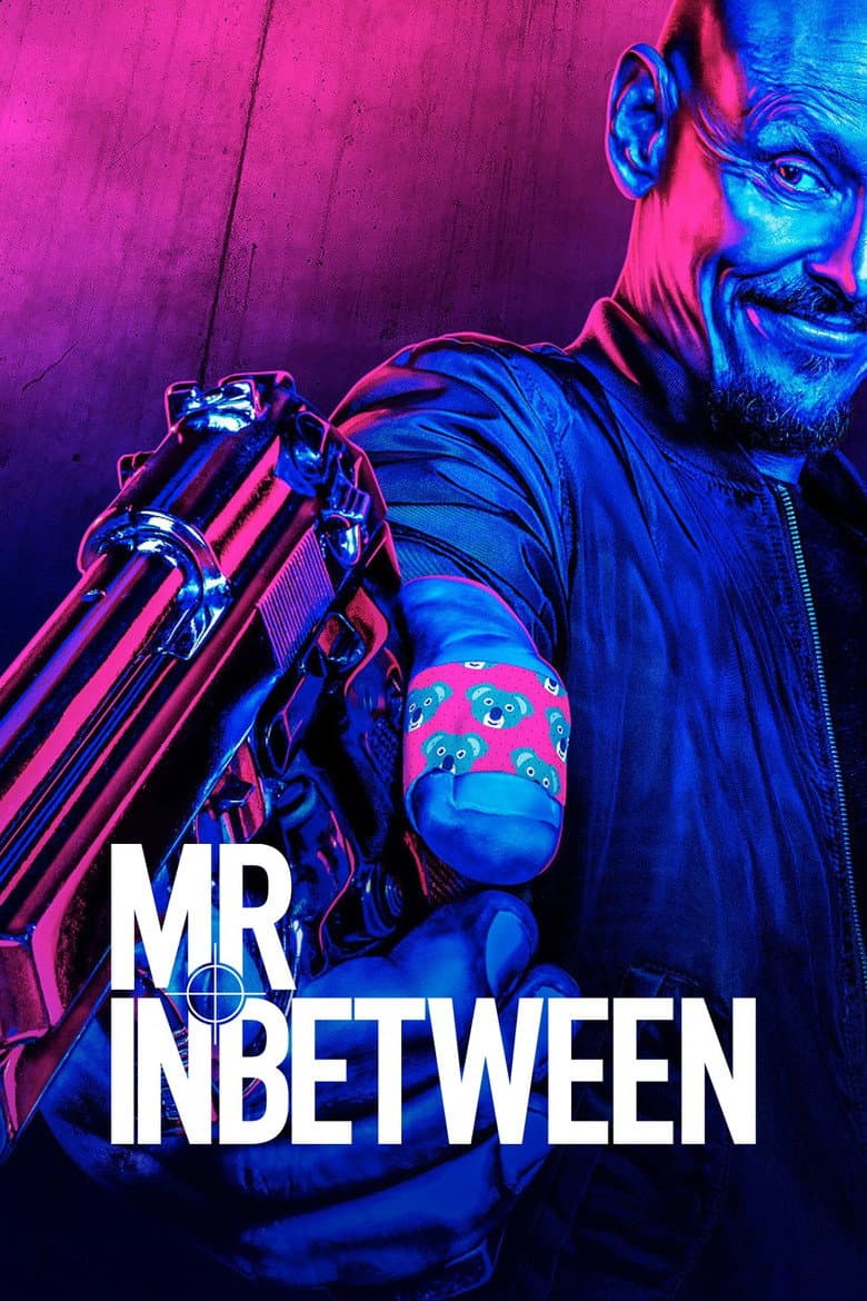Mr Inbetween — posters 6