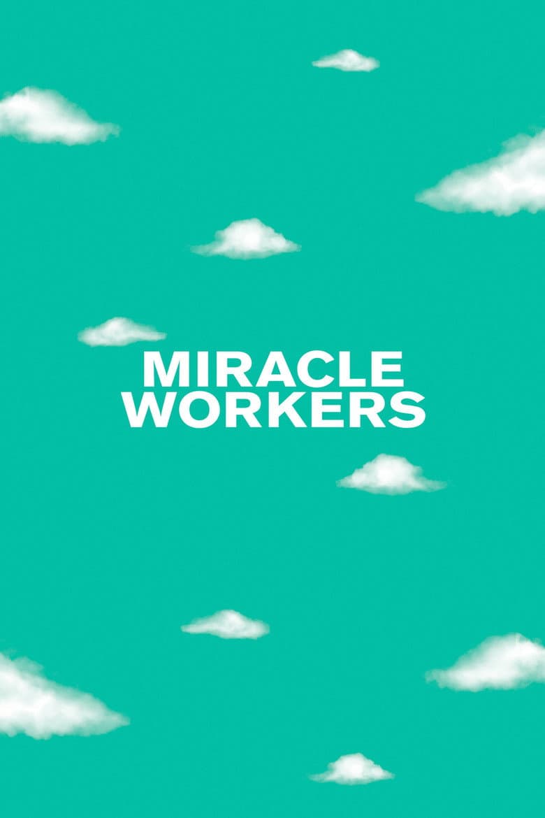 Miracle Workers — posters 7