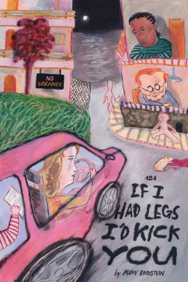 If I Had Legs I'd Kick You — posters 8