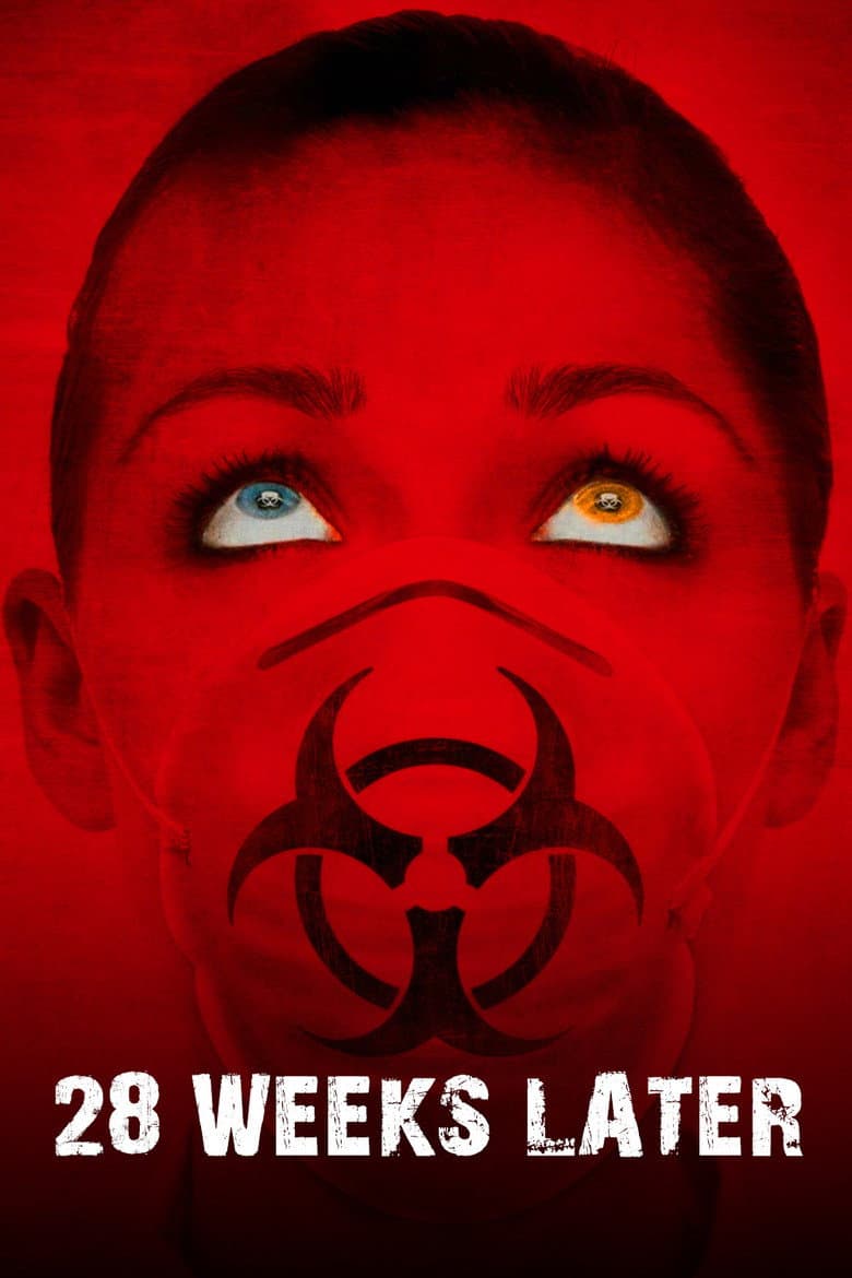 28 Weeks Later — posters 7