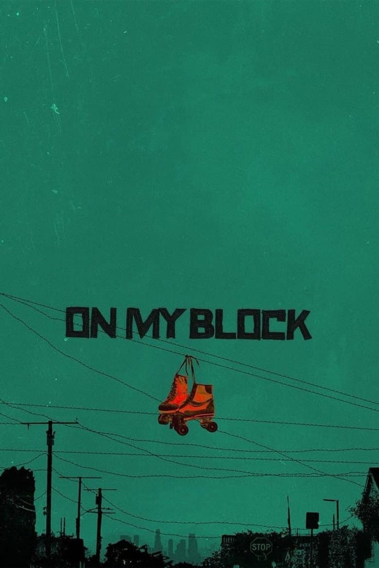 On My Block — posters 5