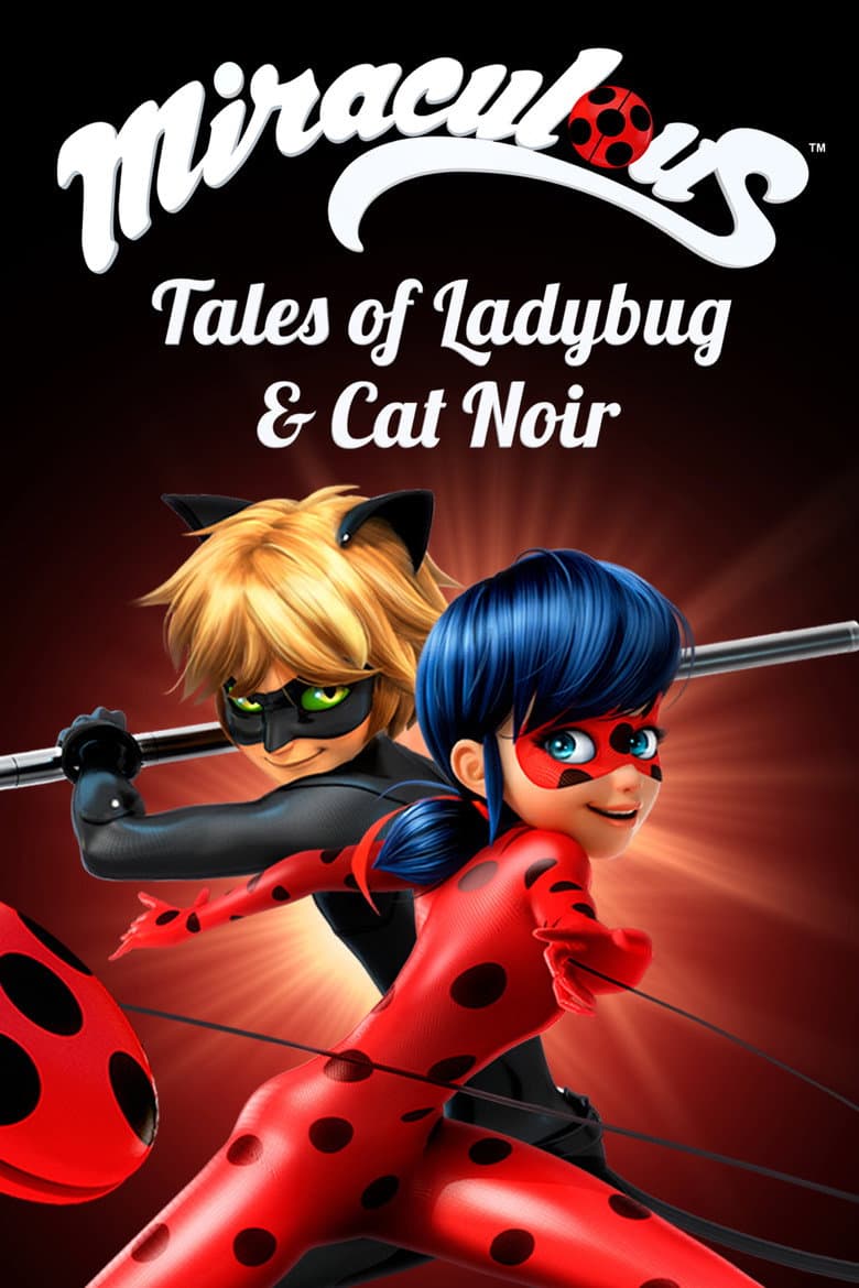 Miraculous: Tales of Ladybug & Cat Noir — posters 3