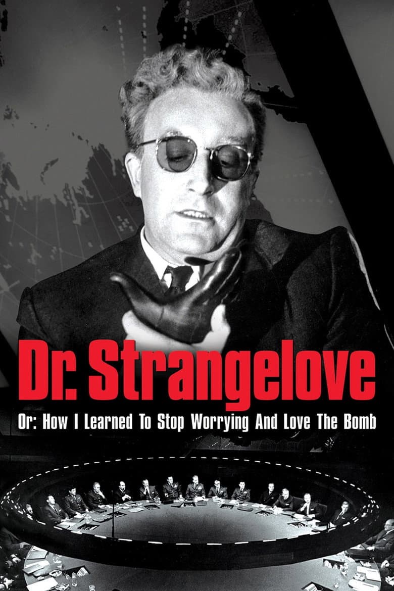 Dr. Strangelove or: How I Learned to Stop Worrying and Love the Bomb — posters 7
