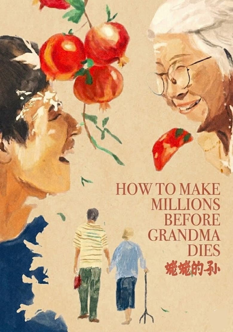 How to Make Millions Before Grandma Dies — posters 2