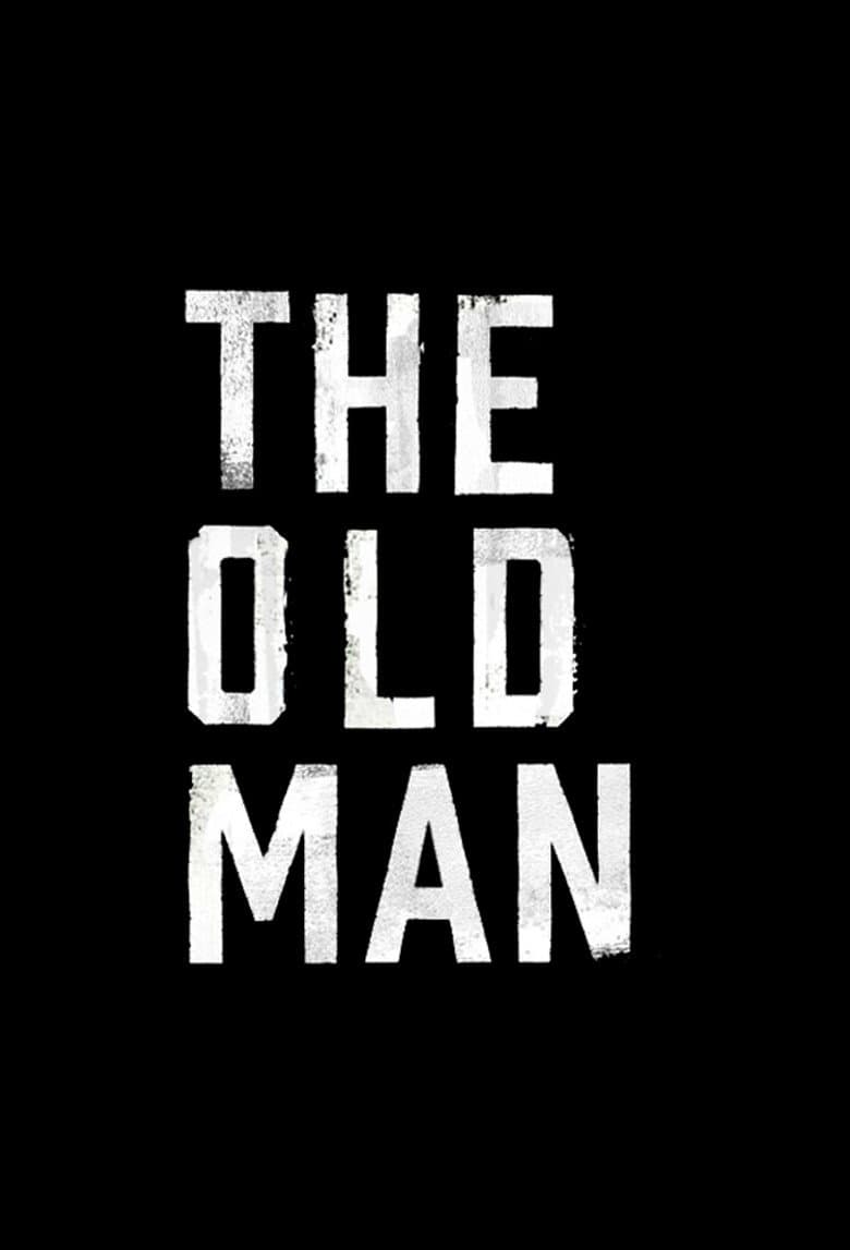 The Old Man — posters 5