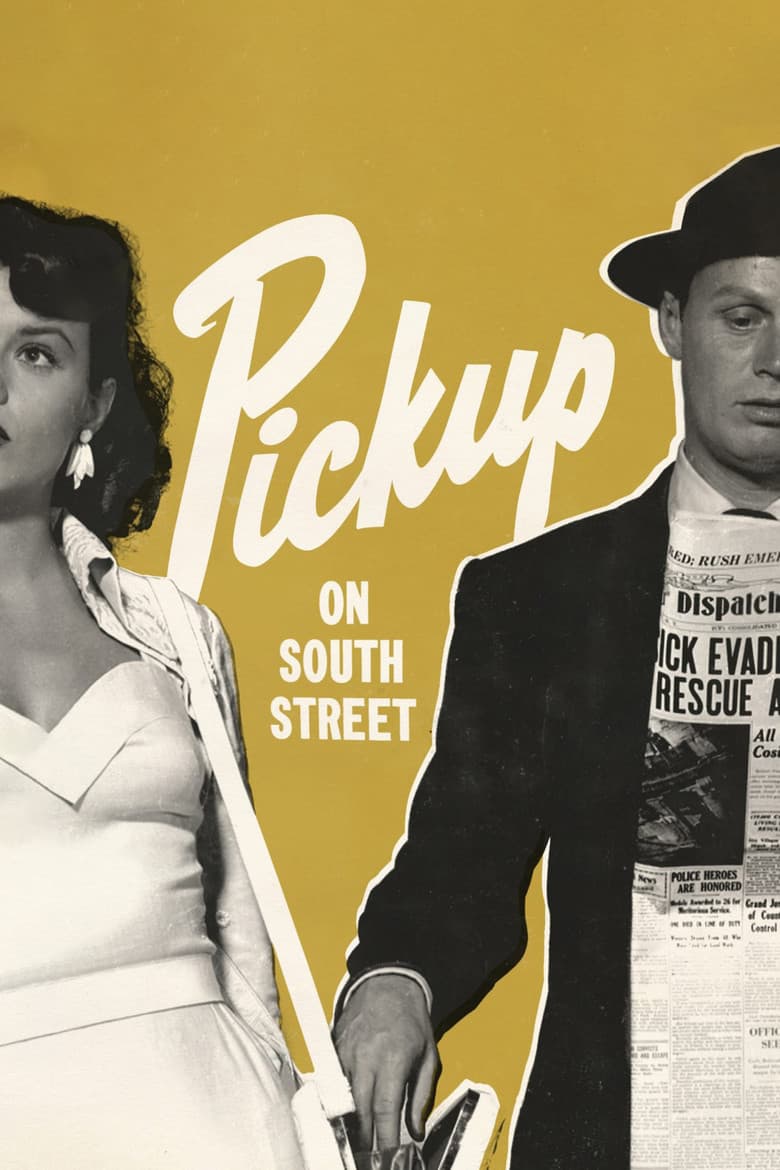 Pickup on South Street — posters 8