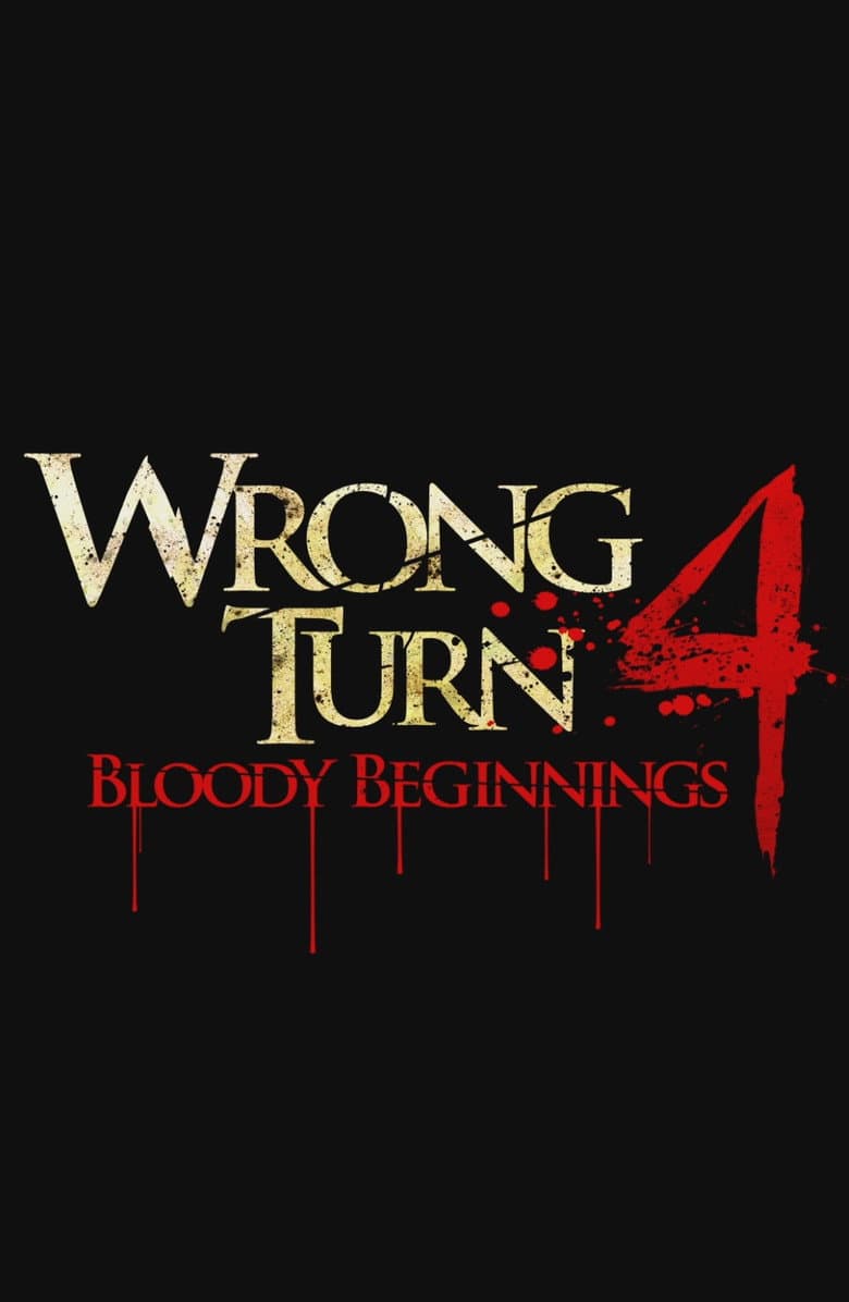 Wrong Turn 4: Bloody Beginnings — posters 5