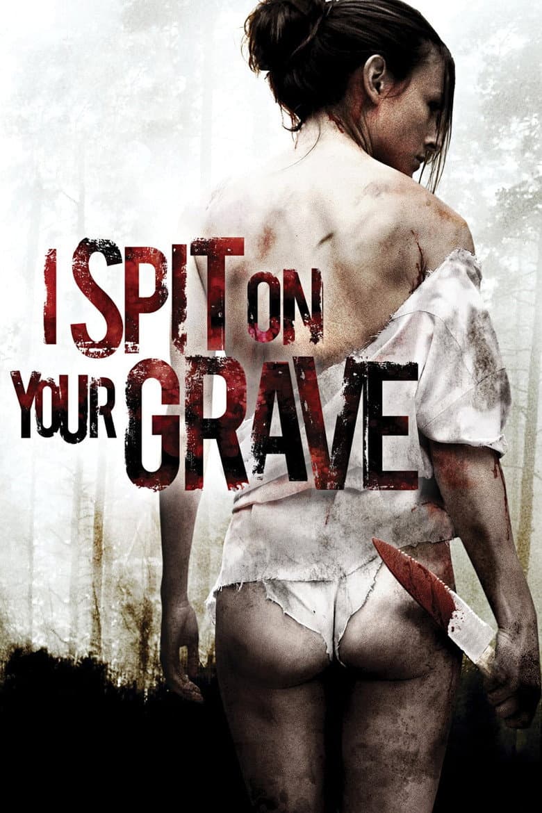 I Spit on Your Grave — posters 3