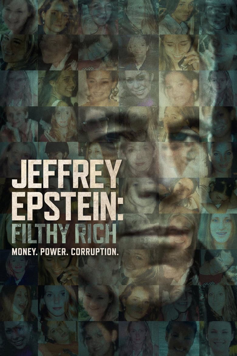 Jeffrey Epstein: Filthy Rich — posters 2