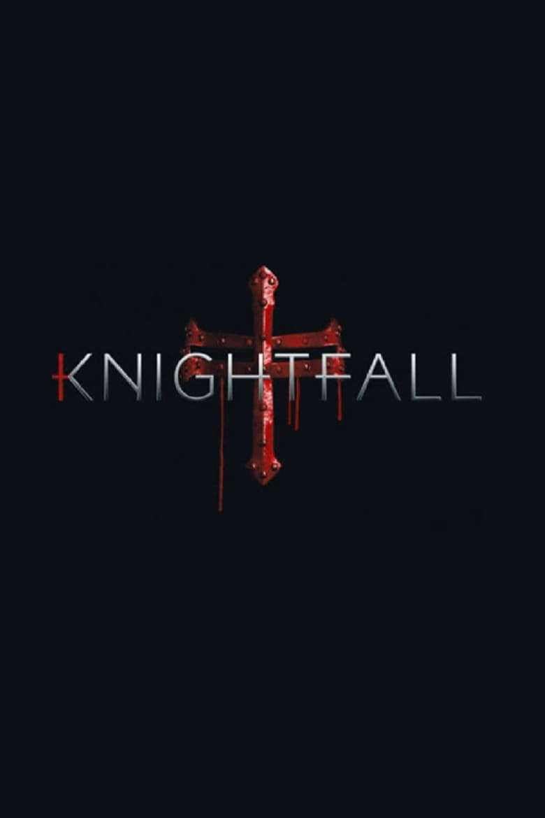 Knightfall — posters 4