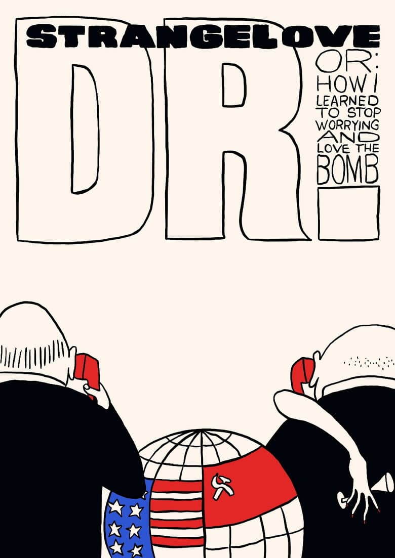 Dr. Strangelove or: How I Learned to Stop Worrying and Love the Bomb — posters 8