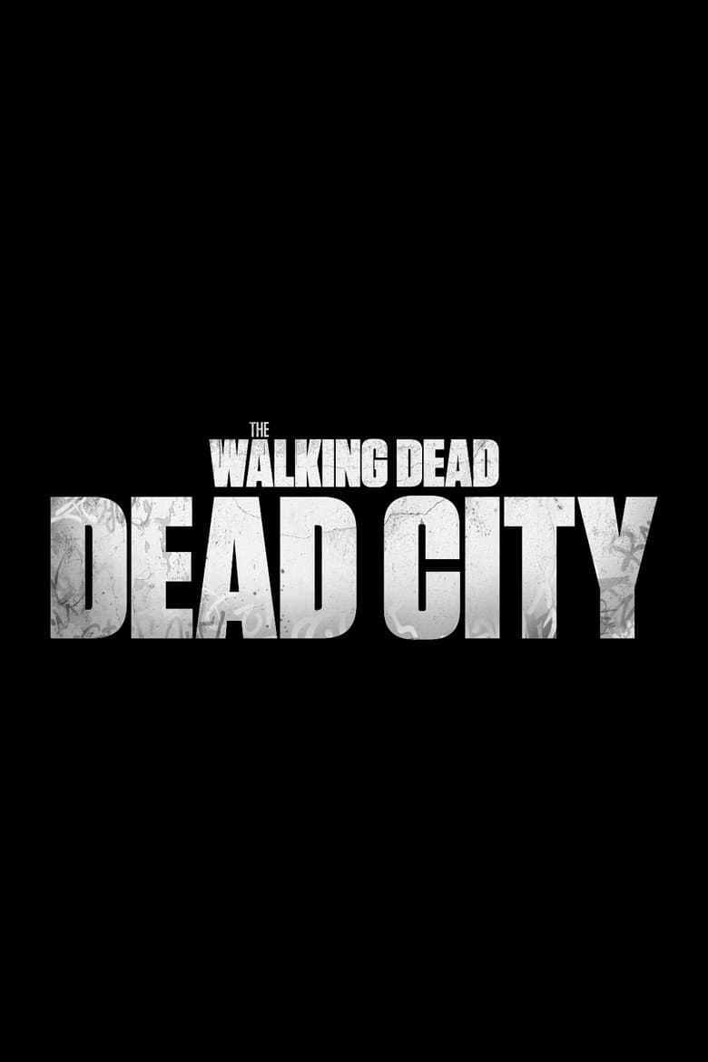 The Walking Dead: Dead City — posters 3