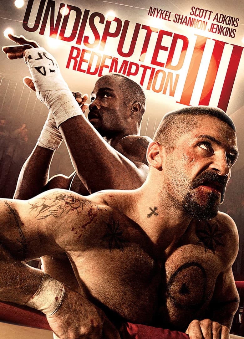 Undisputed III: Redemption — posters 4