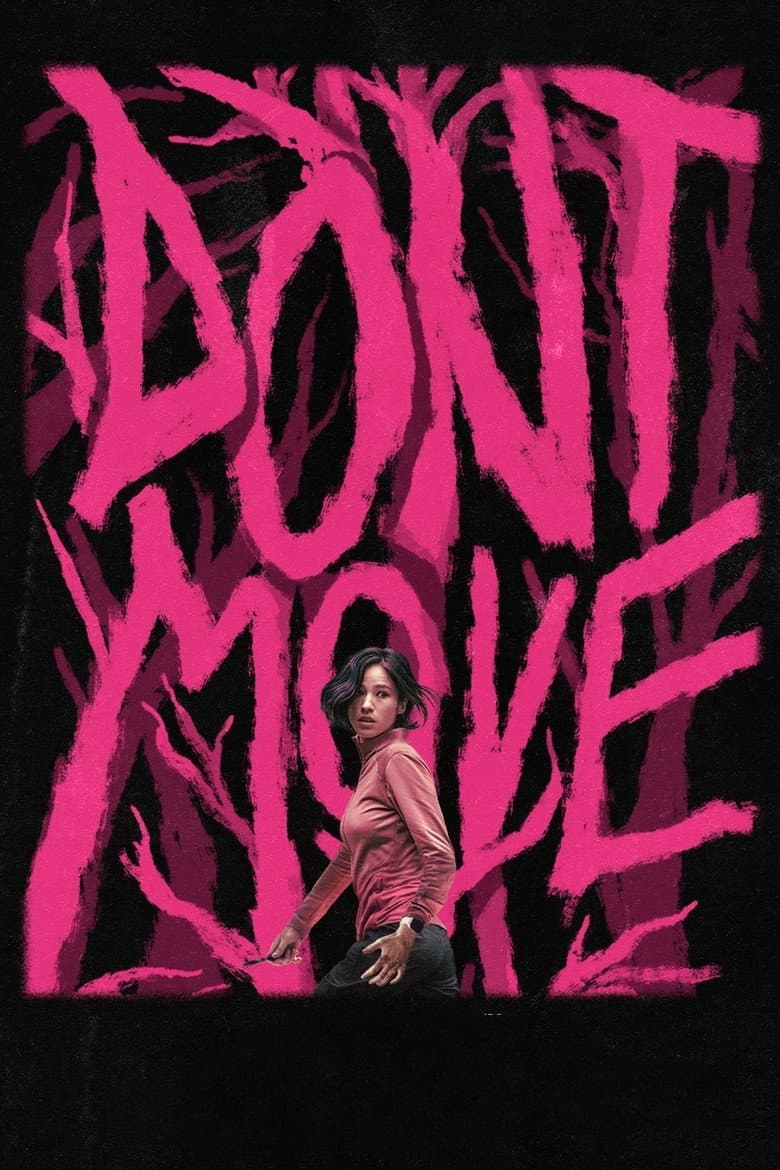 Don't Move — posters 7