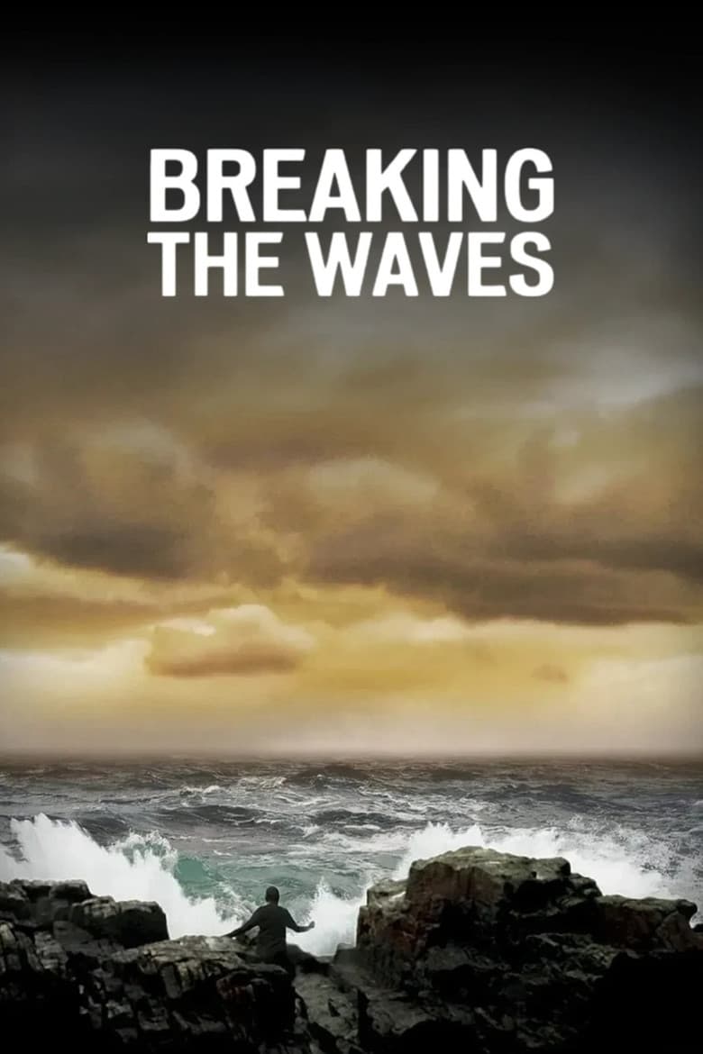 Breaking the Waves — posters 5