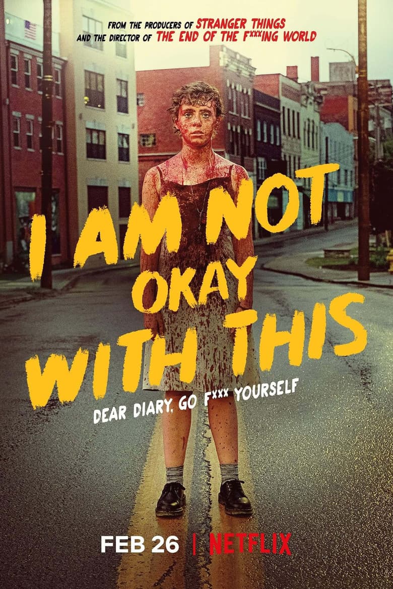 I Am Not Okay with This — posters 5