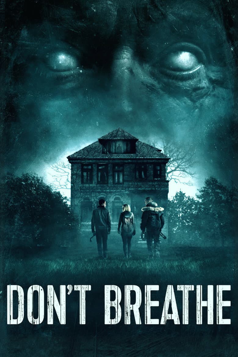 Don't Breathe — posters 2