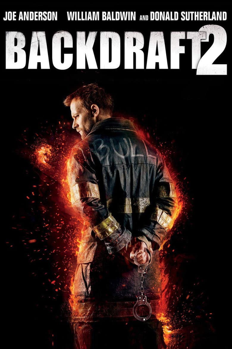 Backdraft 2 — posters 4