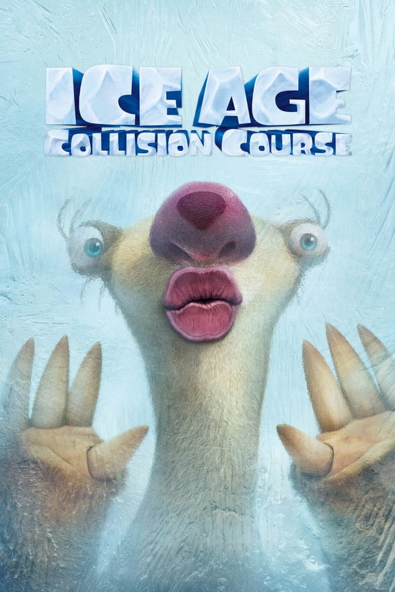 Ice Age: Collision Course — posters 7