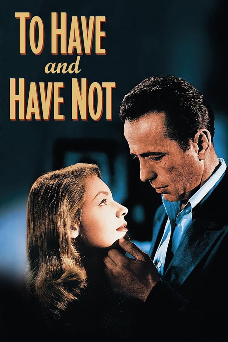 To Have and Have Not — posters 6