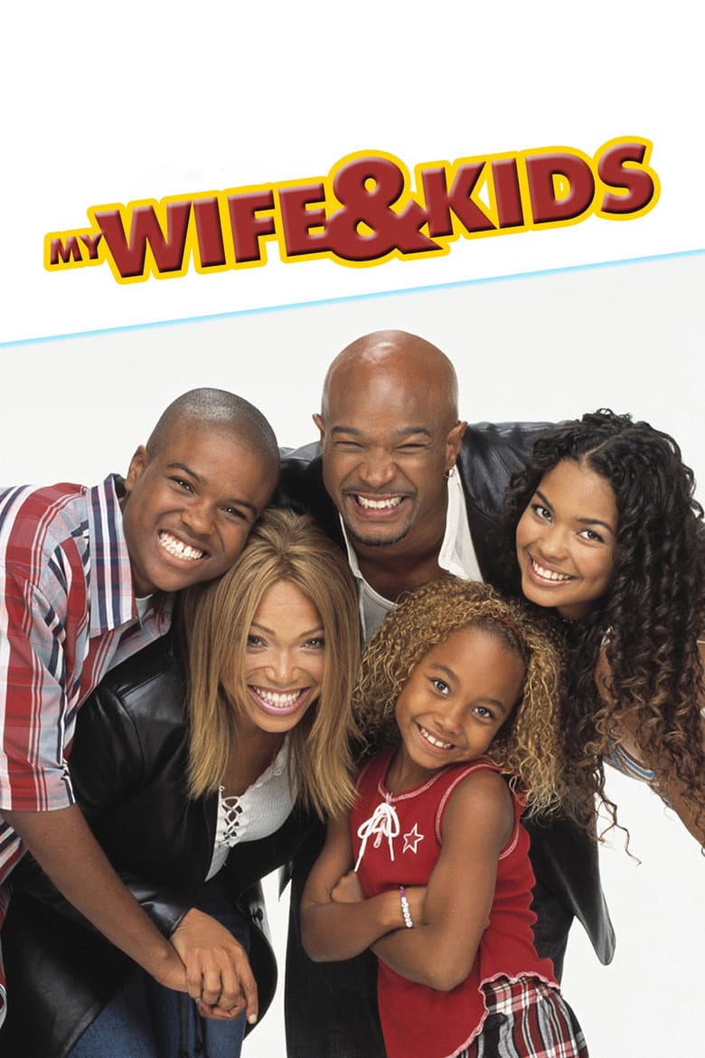 My Wife and Kids — posters 2