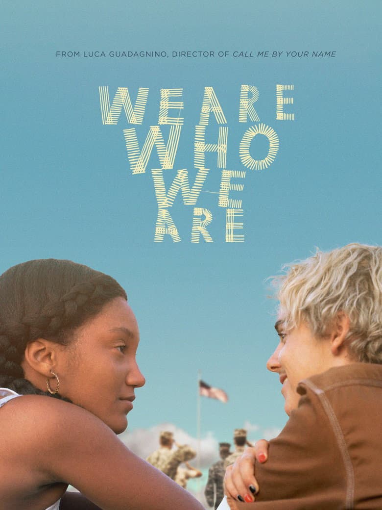 We Are Who We Are — posters 6