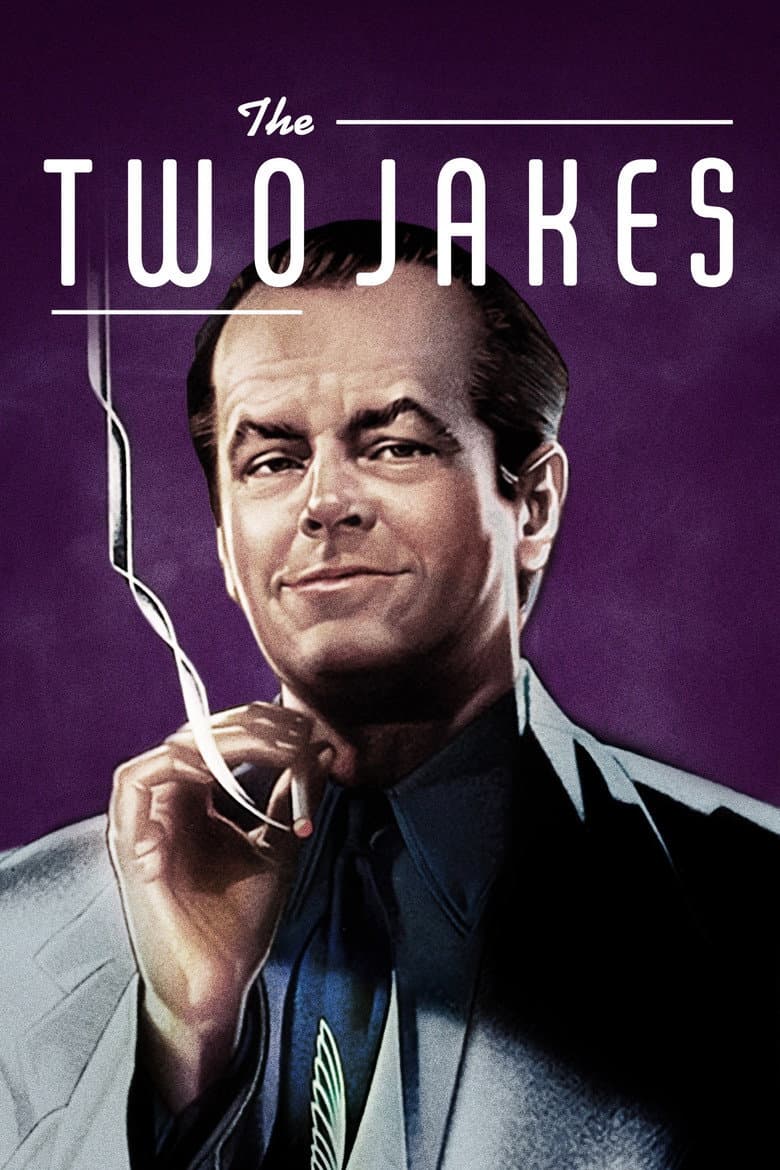 The Two Jakes — posters 5