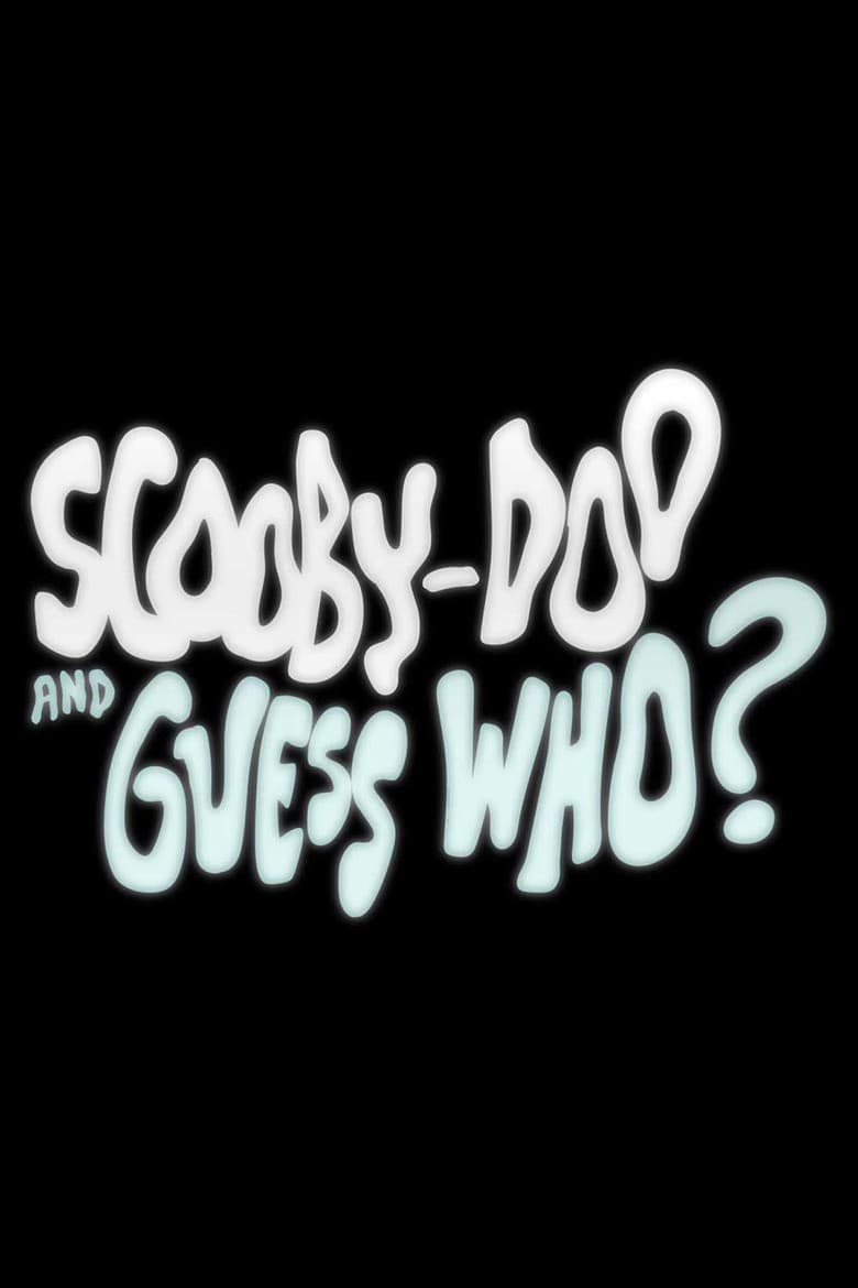 Scooby-Doo and Guess Who? — posters 5
