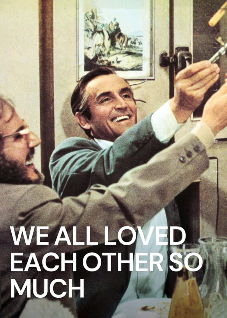 We All Loved Each Other So Much — posters 7