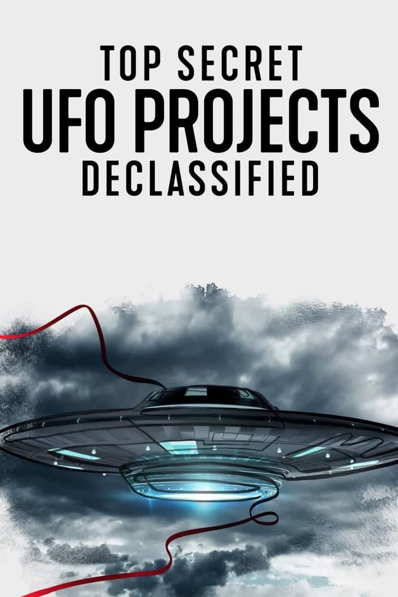 Top Secret UFO Projects Declassified — posters 2