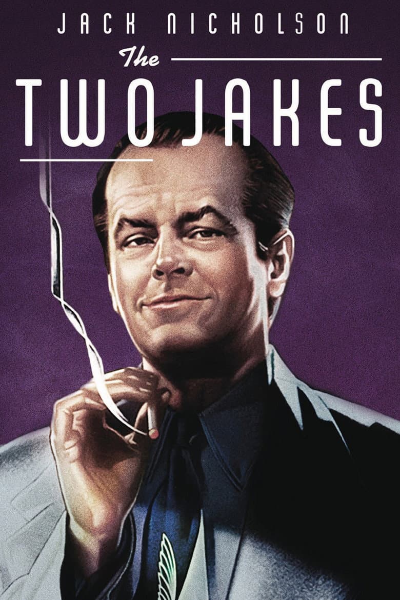 The Two Jakes — posters 4