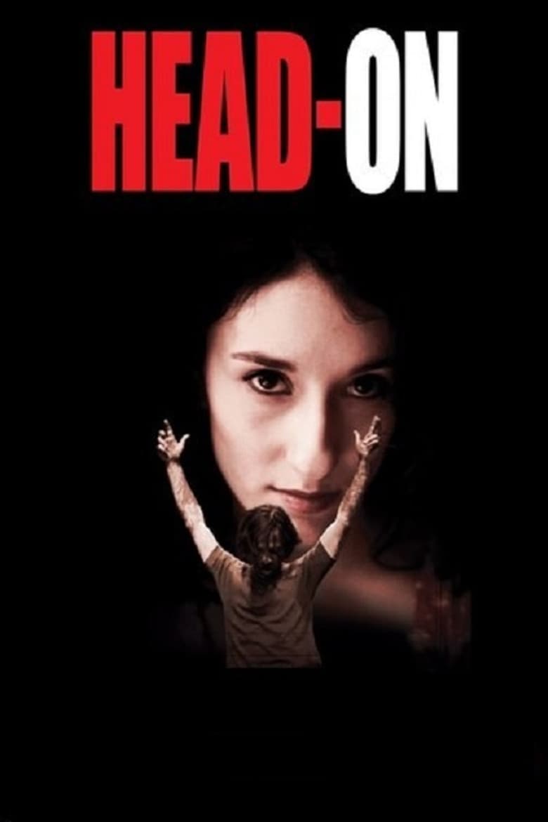Head-On — posters 7