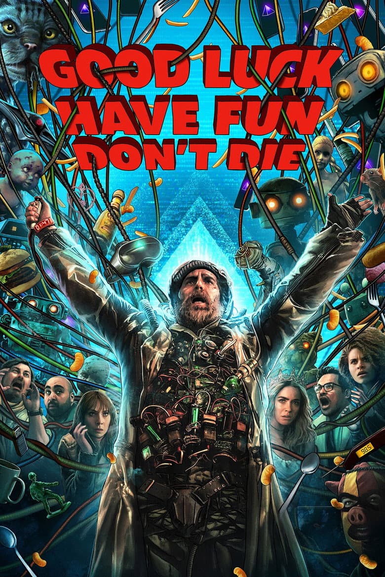 Good Luck, Have Fun, Don't Die — posters 2