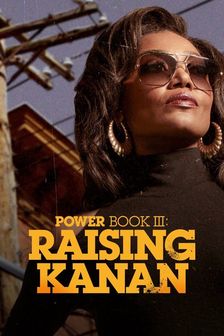 Power Book III: Raising Kanan — posters 3