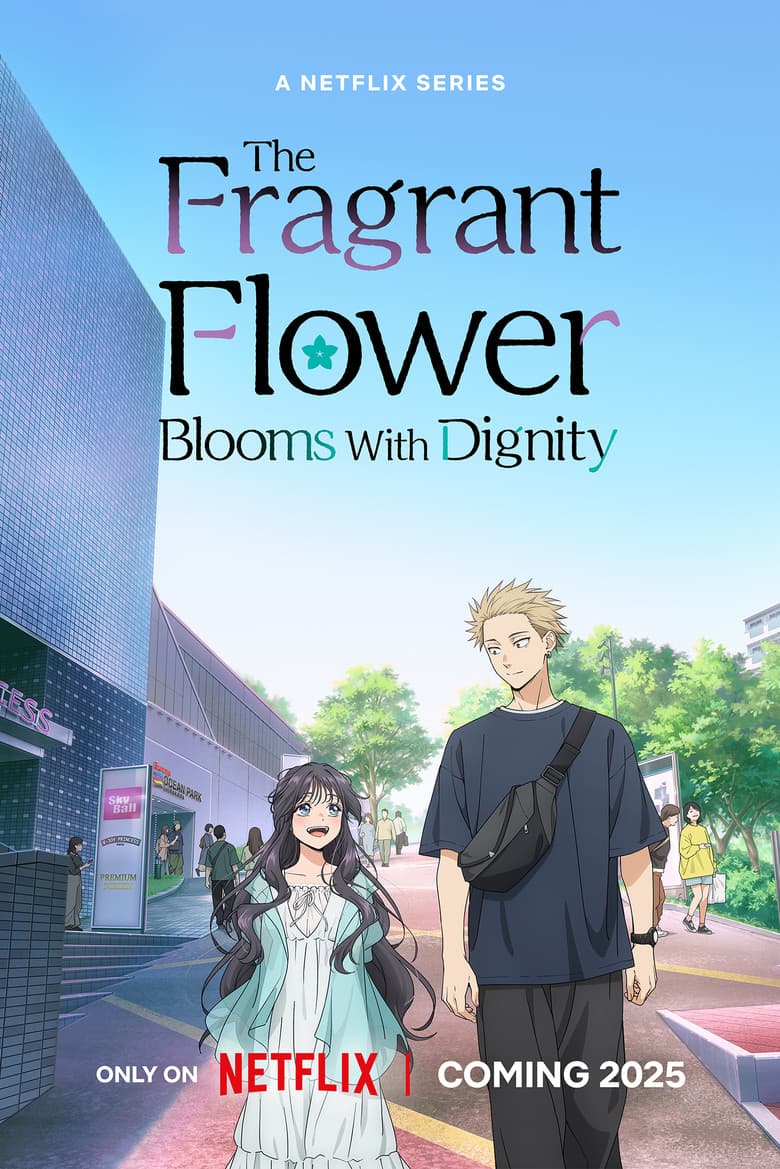 The Fragrant Flower Blooms with Dignity — posters 7