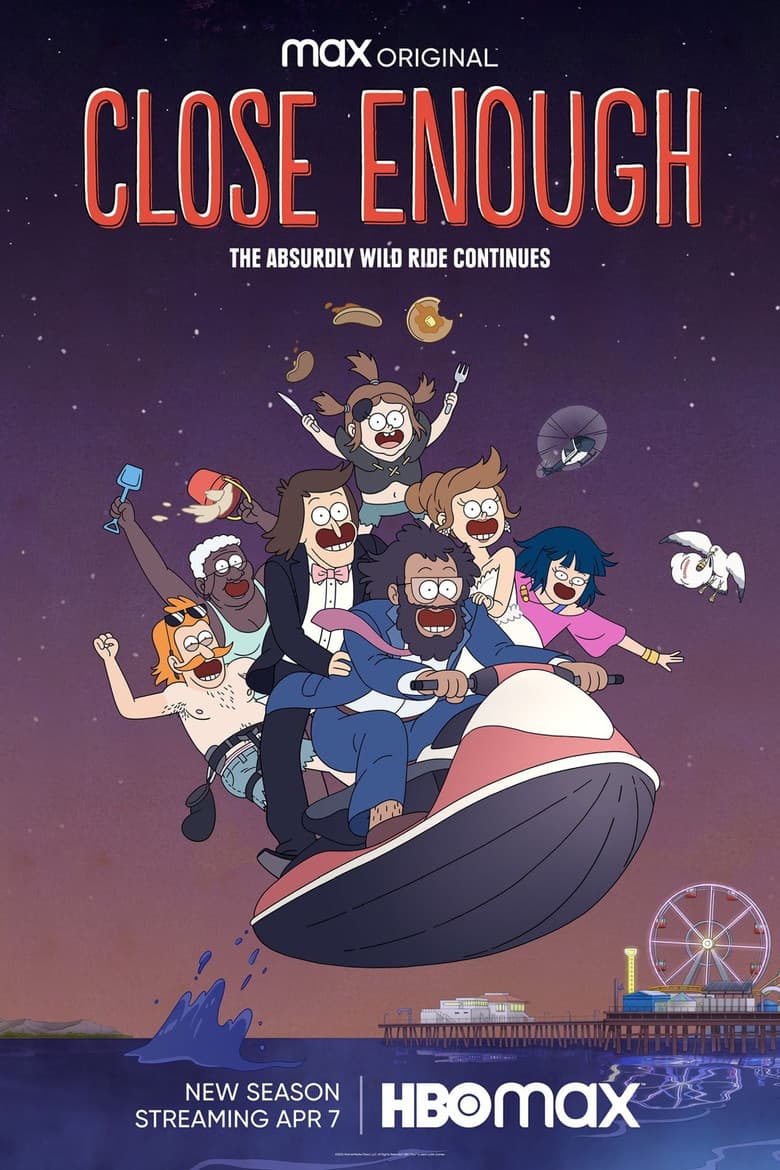 Close Enough — posters 4