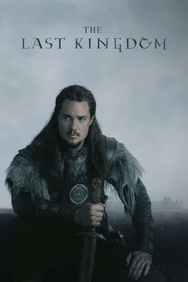 The Last Kingdom — posters 4