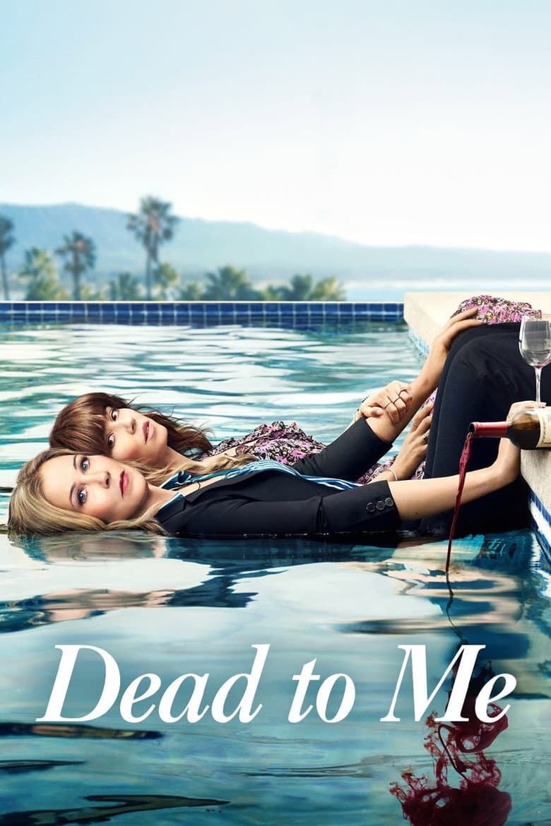Dead to Me — posters 3
