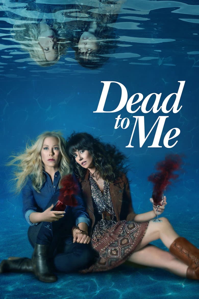 Dead to Me — posters 6